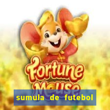 sumula de futebol de campo cbf